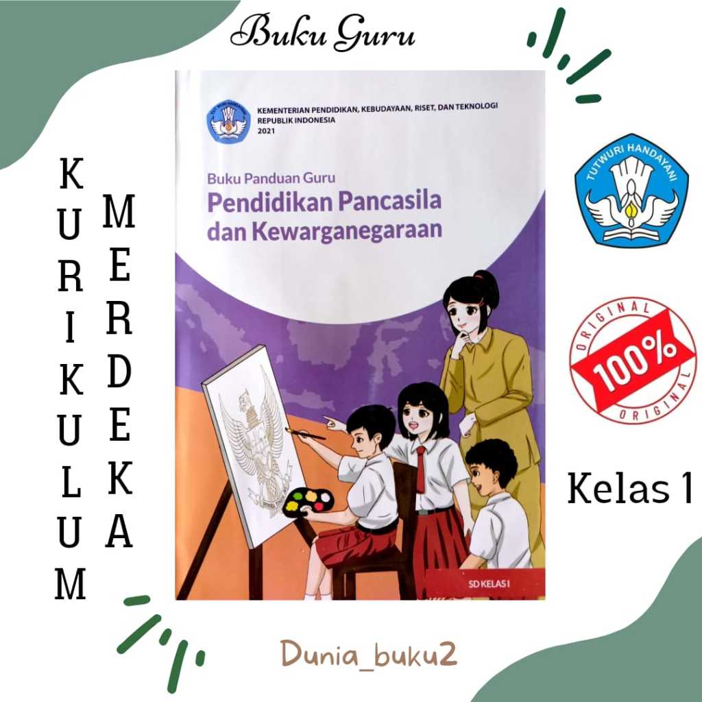 BUKU GURU PKN KURIKULUM PENGGERAK-MERDEKA KELAS 1 SD/MI