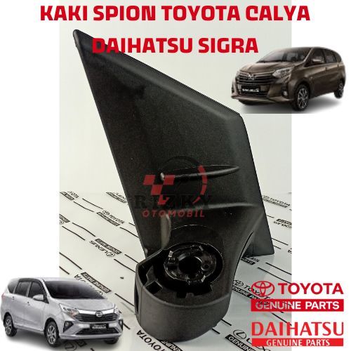 Kaki spion Calya/ Kaki Spion Sigra/ Dudukan Spion Calya/ Dudukan Spion Sigra/ Tangkai Spion Calya