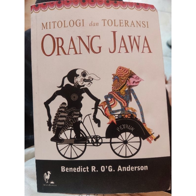 “Mitologi dan Toleransi Orang Jawa”, Benedict. R. O'G. Anderson