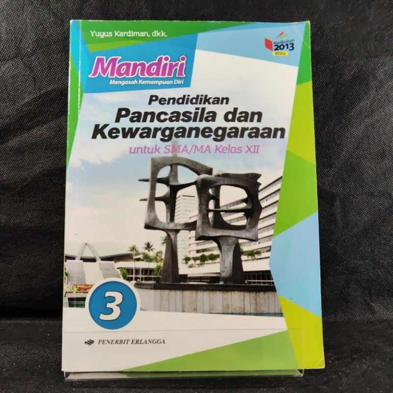 Buku Mandiri Pendidikan Pancasila dan Kewarganegaraan PPKN kelas 12, XII, SMA, Penerbit Erlangga, Yu