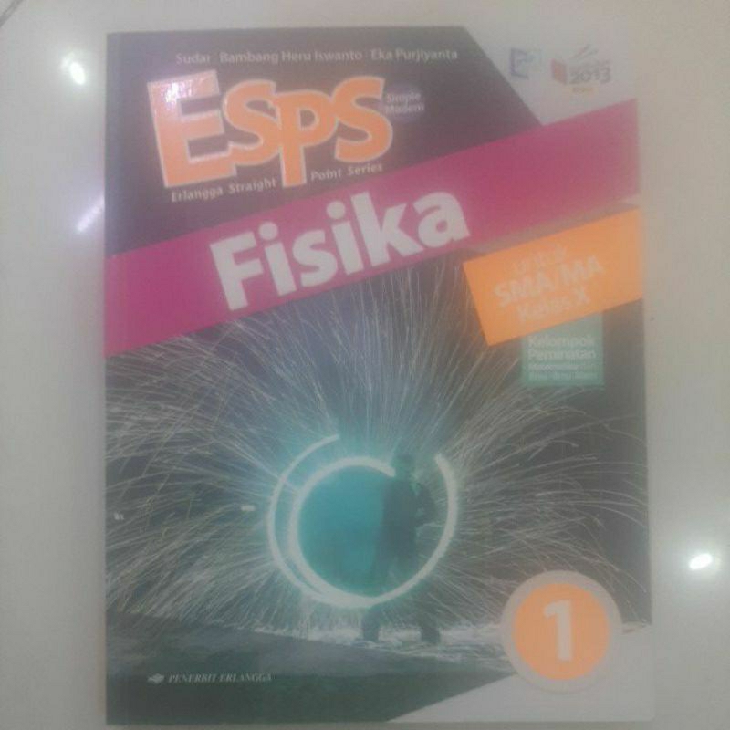Buku ESPS FISIKA Kelas 1 10 X SMA K2013 REVISI ERLANGGA
