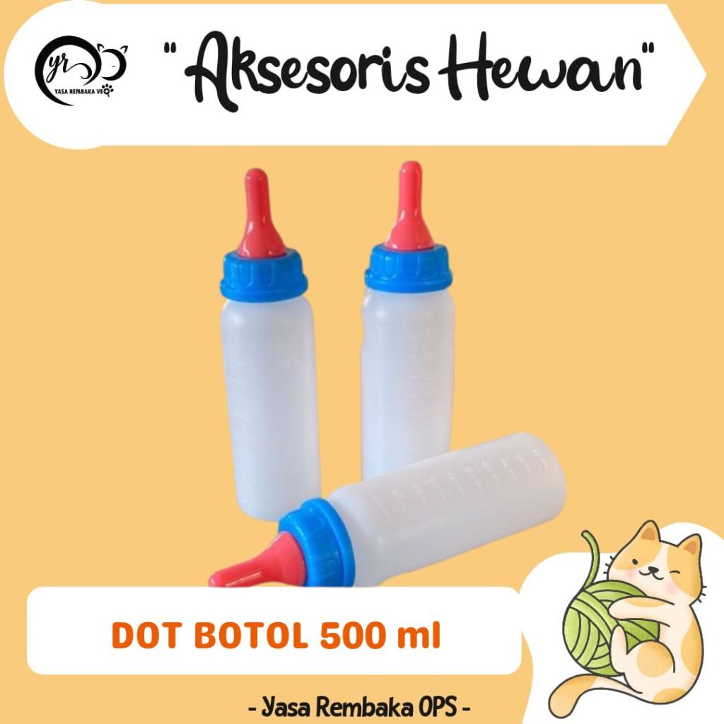 BOTOL DOT 500 ml - Botol Dot Susu Untuk Anak Sapi & Kambing