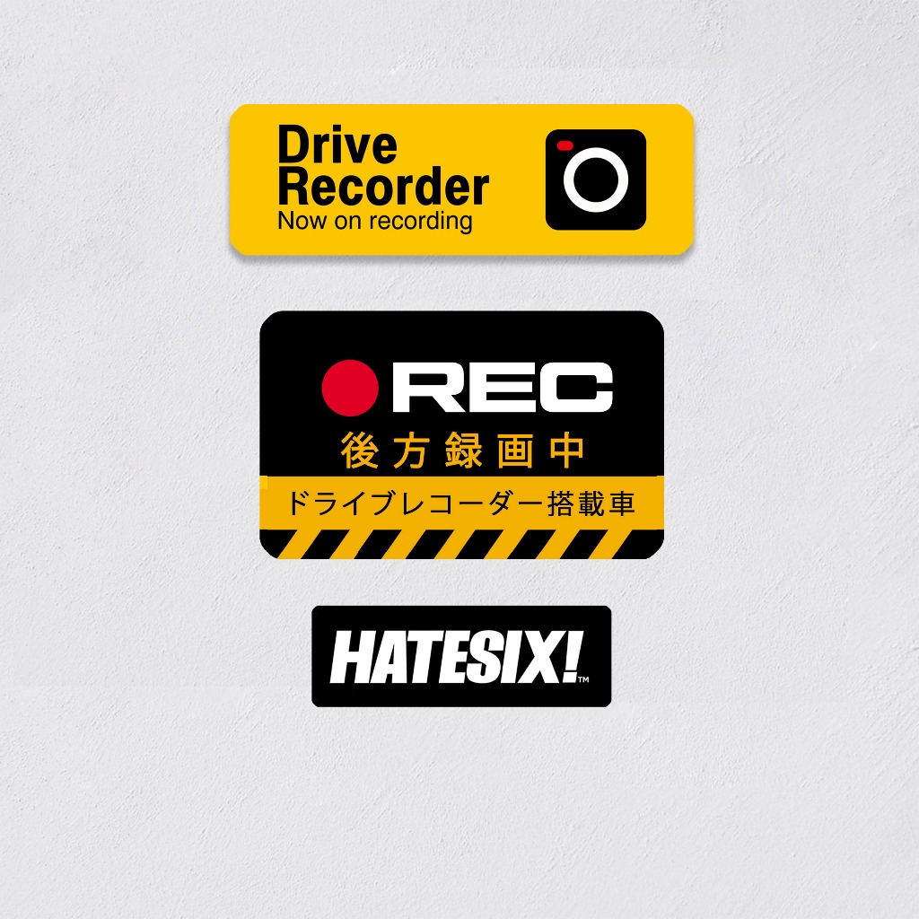 Stiker Decal Driver Recorder CCTV car Hatesix