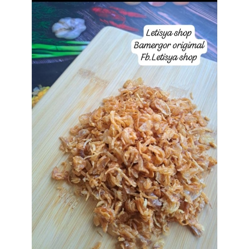 

Bawang merah goreng ori