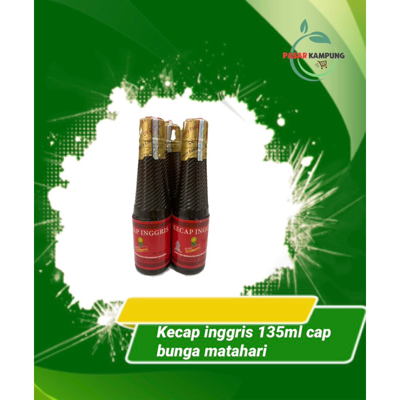 

Kecap inggris cap Bunga matahari 135ml