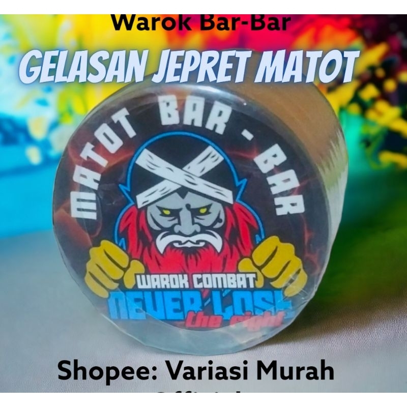 Gelasan 0.22 Warok Combat Barbar Matot Original Untuk Tarik Jebret Klos Bogel