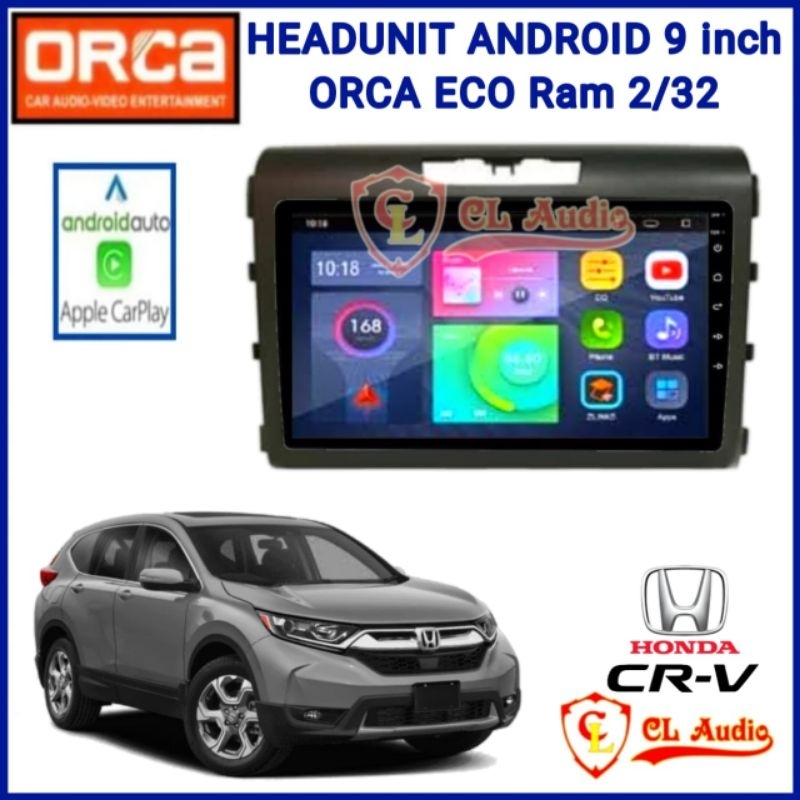 Head Unit Android Orca Eco Series Honda CRV 2012-2016