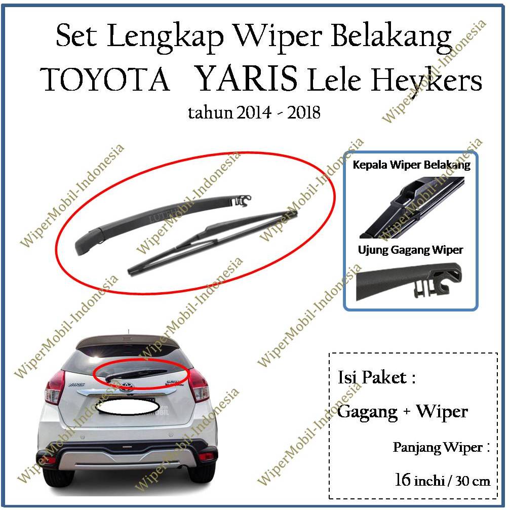 Wiper Kaca Belakang Mobil Toyota YARIS 2014 2015 2016 2017
