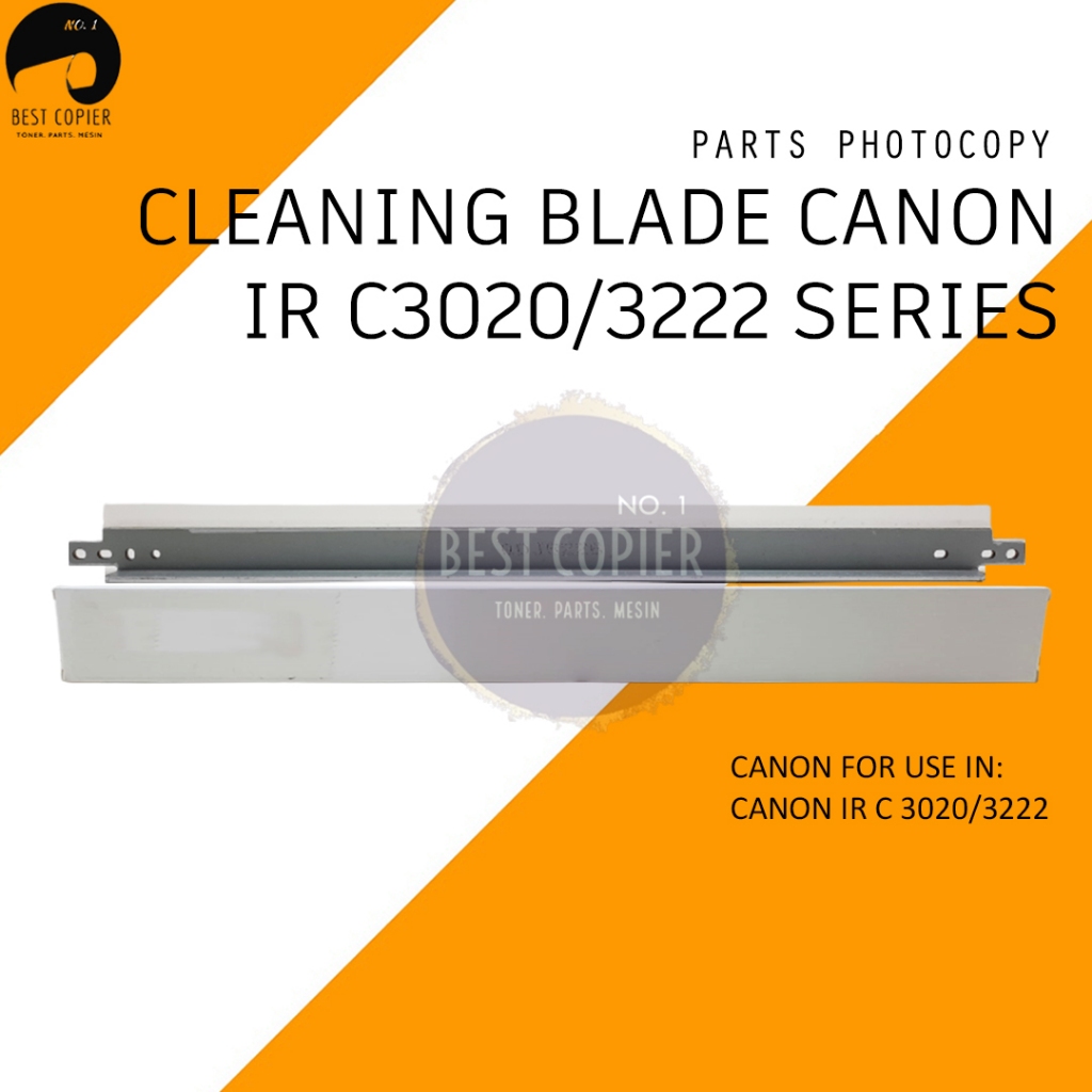 Cleaning Blade Canon Fotocopy IRA ADV C 3020 3222 Warna Fotocopy Original CBIR-C3020-000 Series