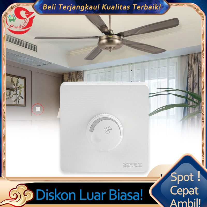 Saklar Dimmer Pengatur Kecepatan Kipas Angin Plafon 220v/Saklar Dimmer Kipas Angin Plafon 220v 10a