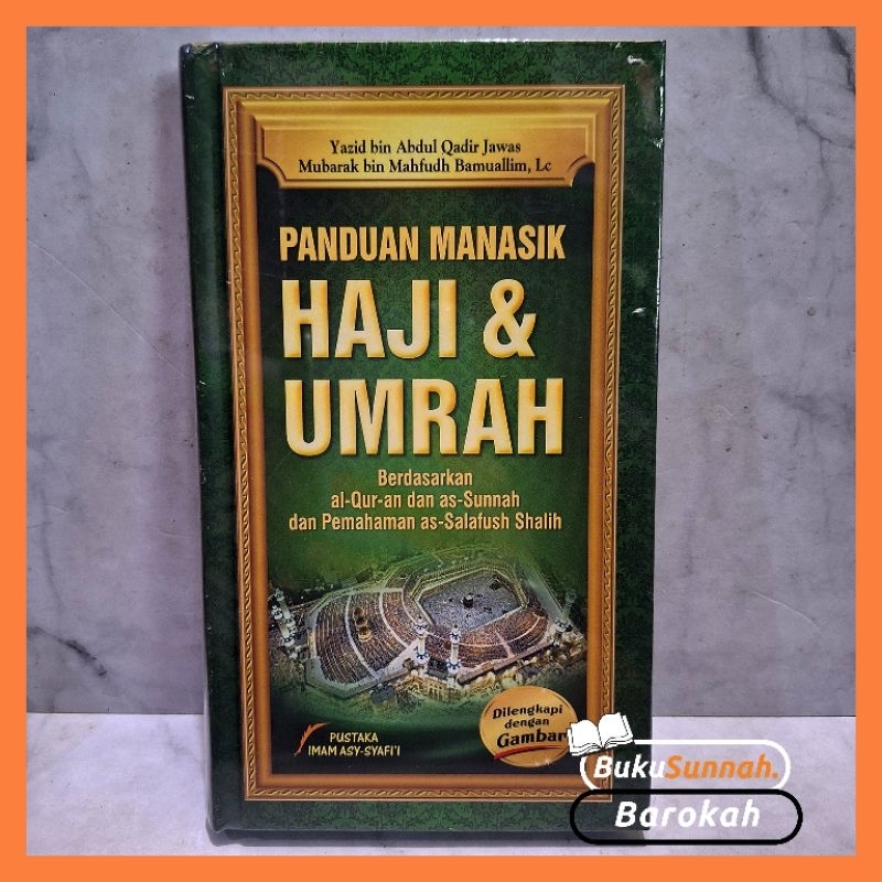 Panduan Manasik Haji dan Umrah