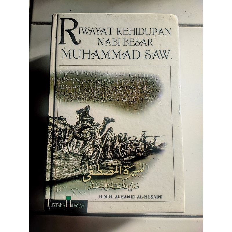 Original Riwayat Kehidupan Nabi Besar Muhammad Saw - Al Hamid Al Husaini
