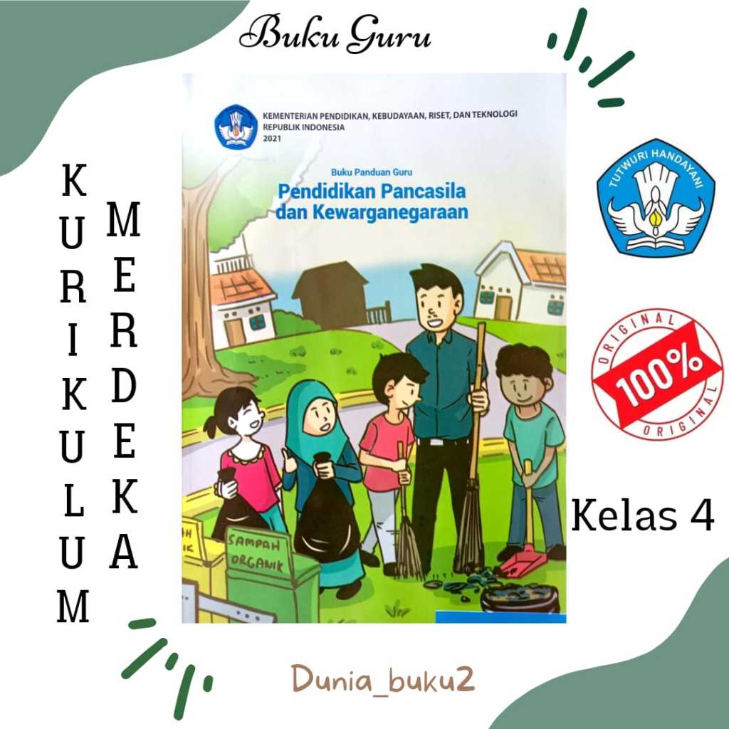 BUKU GURU PKN KURIKULUM PENGGERAK-MERDEKA KELAS 4 SD/MI