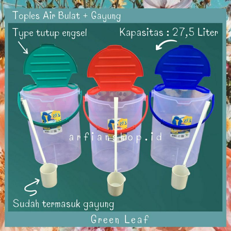 Toples Es Buah + Gayung 27.5L Bulat - Green Leaf / Toples Air / Aquarium Es Buah