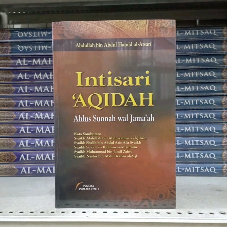 (PIS) Intisari 'Aqidah Ahlus Sunnah Wal Jama'ah