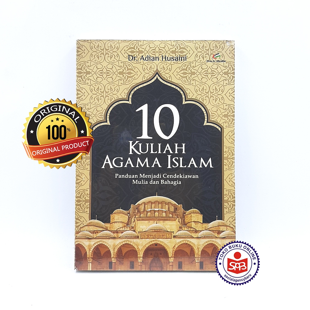 10 Kuliah Agama Islam - Adian Husaini