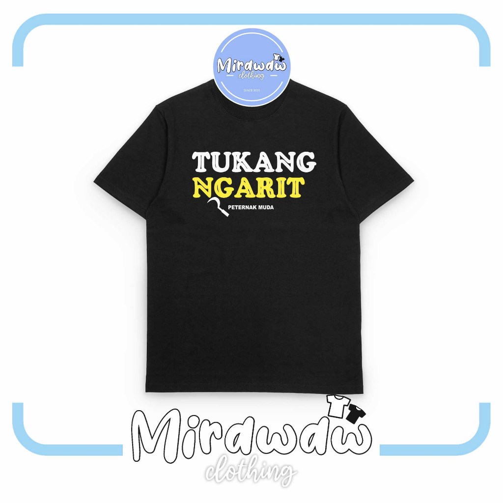 Koas TUKANG NGARIT Peternak Muda Baju Distro