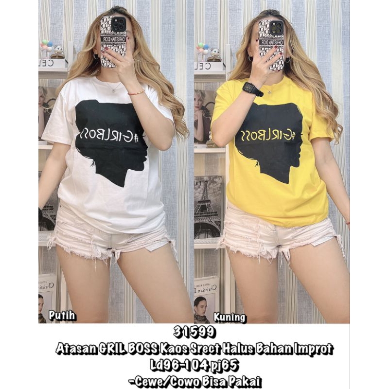 Kaos 31599 Atasan GIRL BOSS Kaos Srect Halus Bahan Import