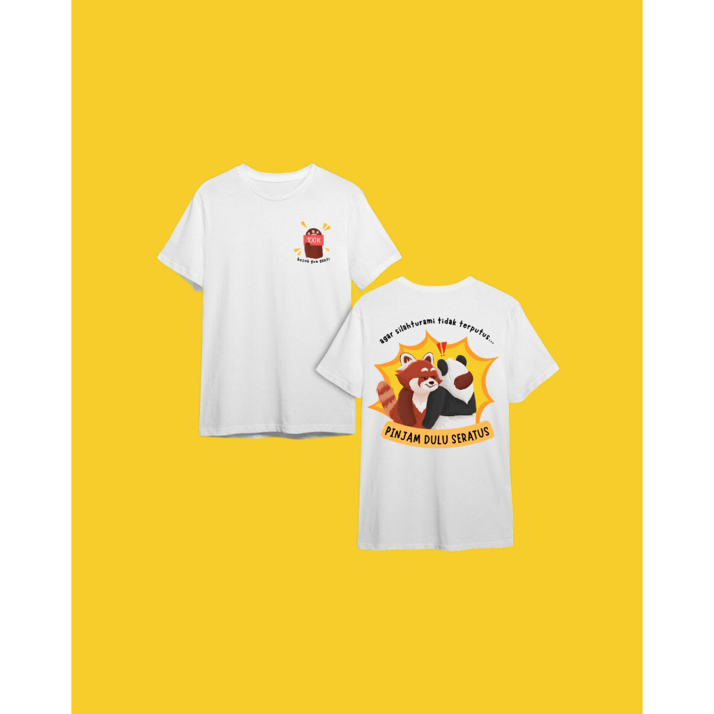 Kaos Meme Pinjam Dulu Seratus