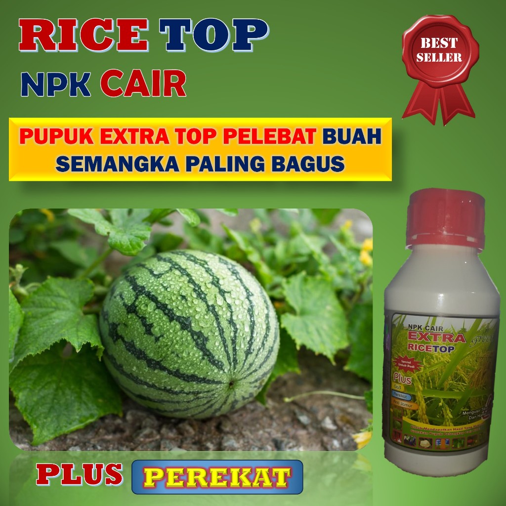 Pupuk npk cair buah semangka - RICETOP 500ML - Pupuk semangka pembesar buah - Pupuk booster buah sem