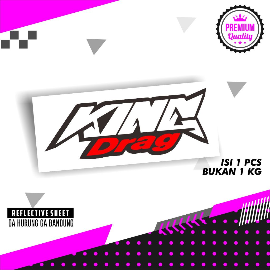 Stiker Motor King Drag Sticker KingDrag Keren Tulisan Keren  Racing Anti Air Premium Bukan Print Cut