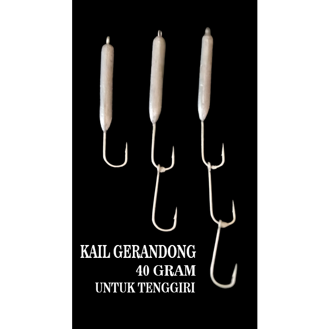 kail gerandong tenggiri, 40 gram handmade