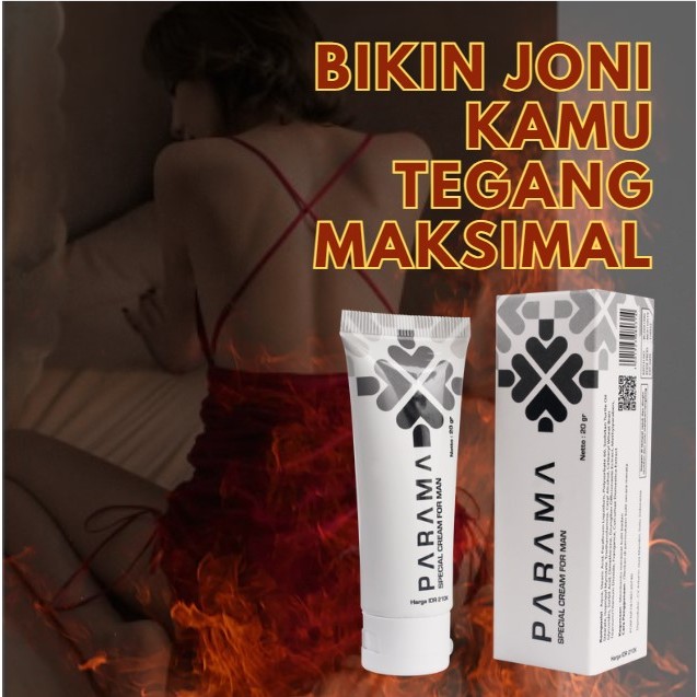 PARAMA - Obat Kuat Pria Herbal Membuat Mr P Tegang Kuat Maksimal Menambah Durasi Sex Krim Herbal Unt