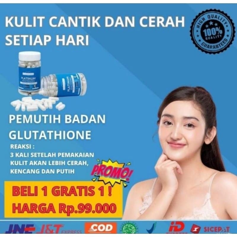 BELI 1 GRATIS 1  [60 KAPSUL] Platinum Whitening Pemutih Badan Glutathione Pemutih Wajah dan Kulit In