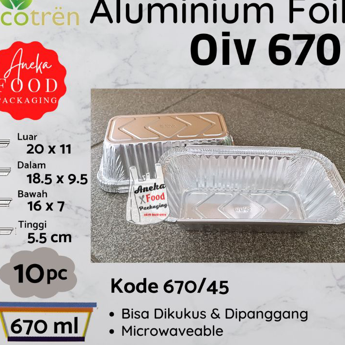 Terkini 10pc- Wadah cup aluminium foil loyang kotak Oiv 670.