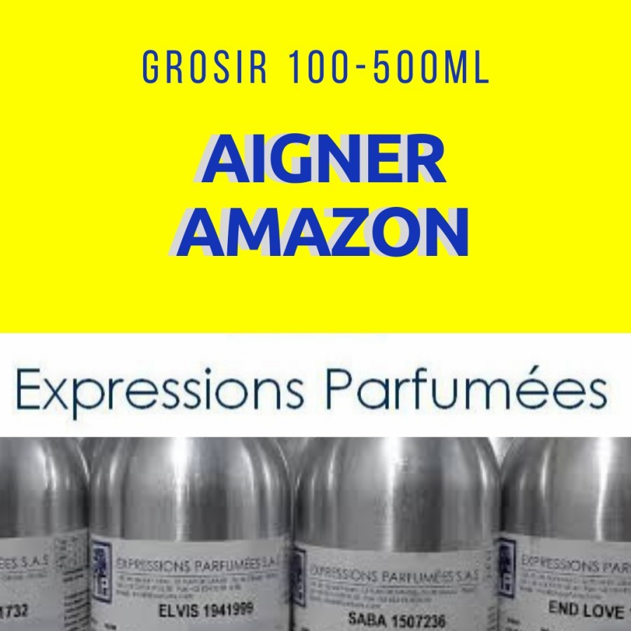 Grosir Bibit Parfum Expression Aigner Amazon, Wajib Coba