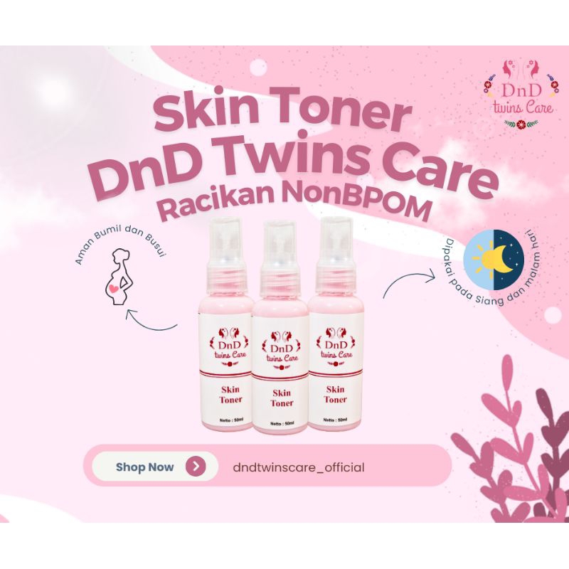 Skin Toner | DnD Twins Care | RACIKAN | Toner muka |NonBPOM