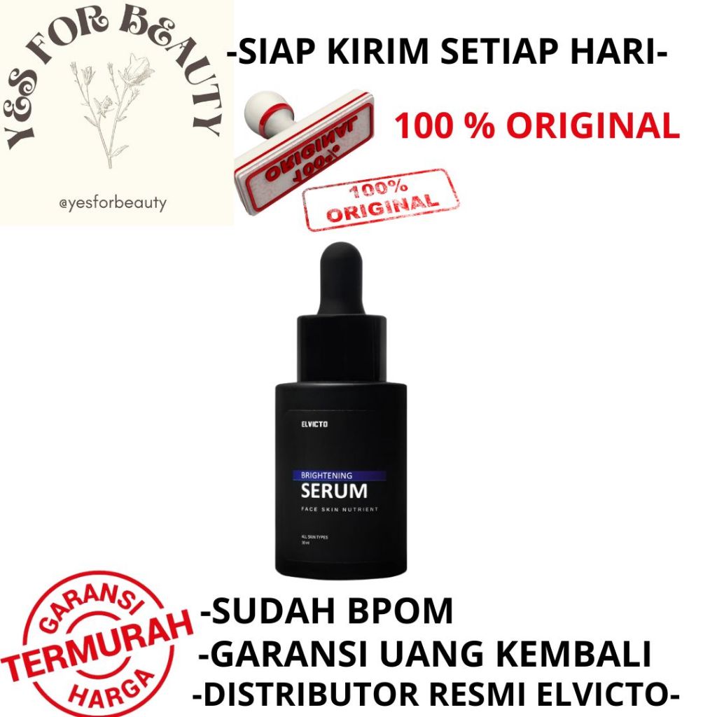 ELVICTO BRIGHTENING SERUM 30 ML PENCERAH WAJAH PRIA SERUM ELVICTO