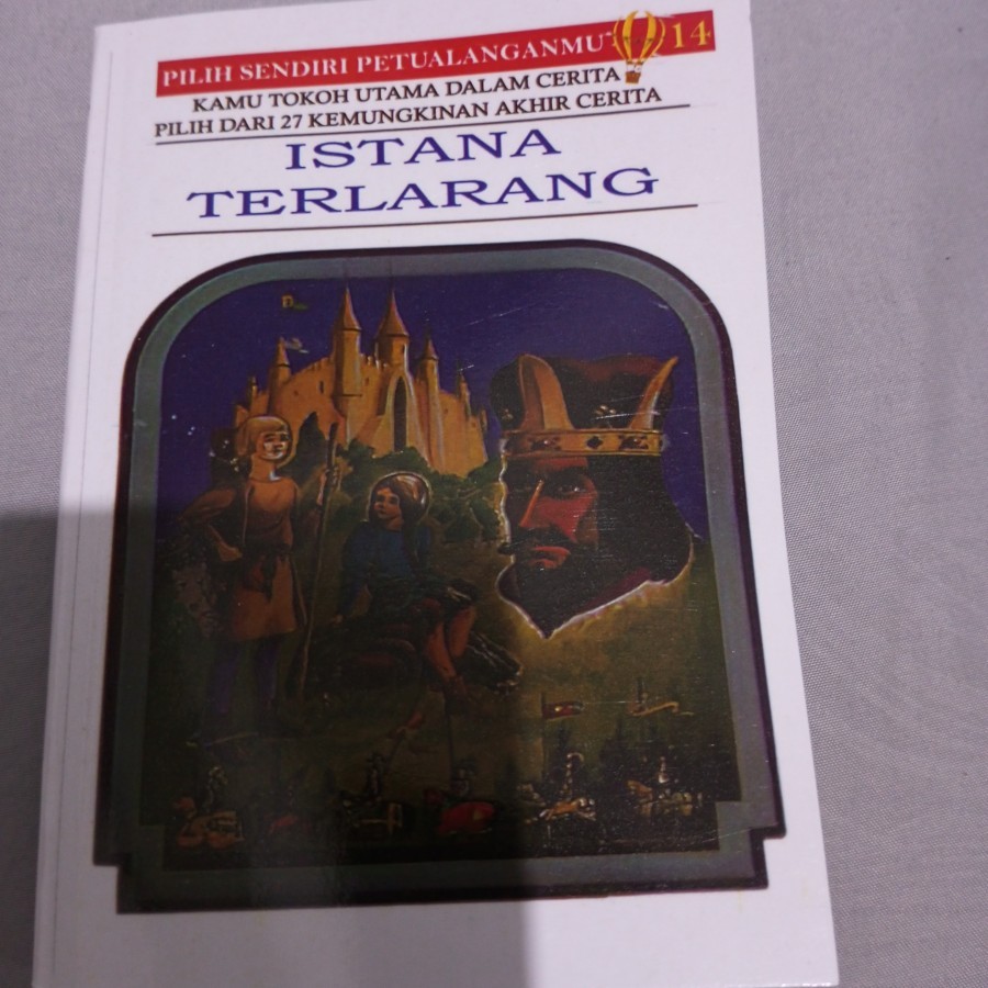 Pilih sendiri petualanganmu no 14 - Istana Terlarang