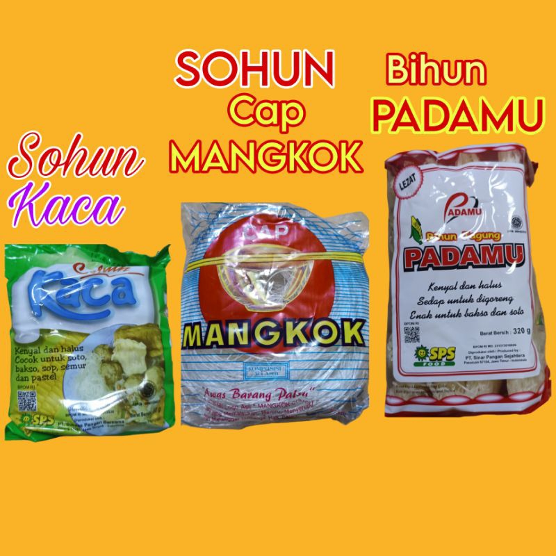 

Sohun KACA / Sohun MANGKOK / Bihun PADAMU