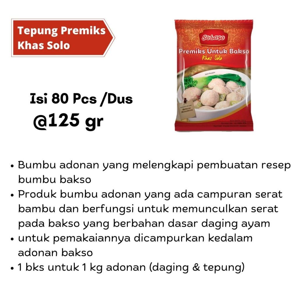 

SOBASO Tepung Premiks Bakso KHAS SOLO 125gr Isi 80pcs/Dus