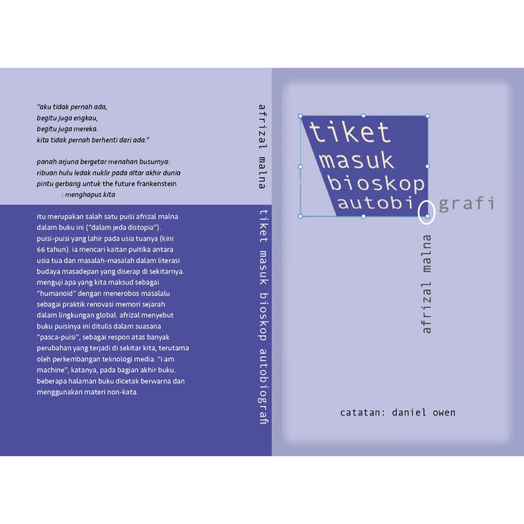 tiket masuk bioskop autobiografi Puisi Afrizal Malna