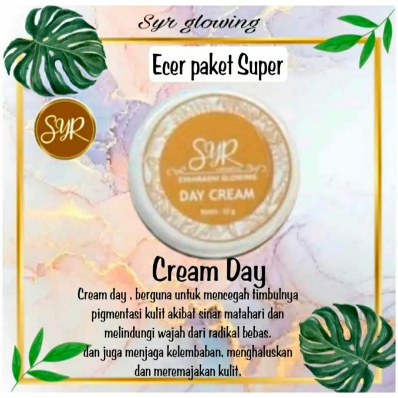 (BISA COD) BPOM Eceran Day Cream Paket Super SYR Glowing 100% ORI Paket Super Skincare Syahraeni glo
