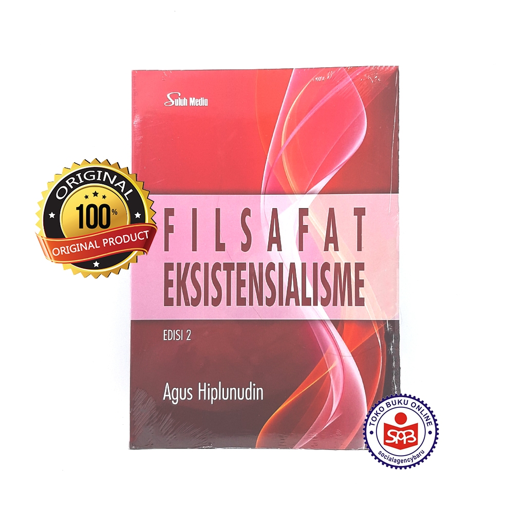 Filsafat Eksistensialisme - Agus Hiplunudin