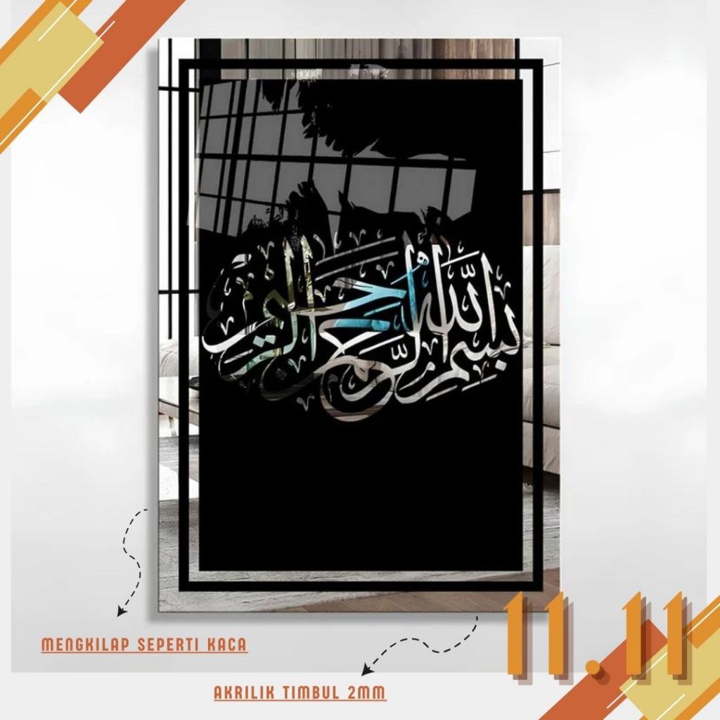 [LANGSUNG KIRIM] KALIGRAFI AKRILIK MIRROR CERMIN LAFADZ BISMILAHIRRAHMANIRRAHIM / BASMALAH AKRILIK /