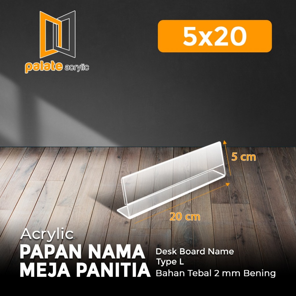 

Akrilik Papan Nama Meja Panitia uk 5x20 cm Bentuk L Desk Board Name