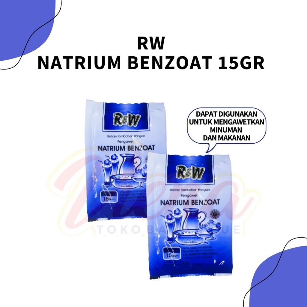 

RW / R&W Natrium Benzoat Sachet 15gr / Pengawet Makanan dan Minuman