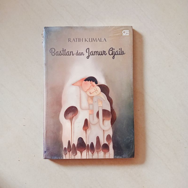 Novel Bastian dan Jamur Ajaib Ratih Kumala