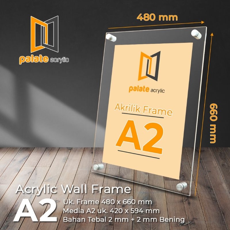 AKRILIK FRAME WALL A2 / BINGKAI / Display Poster Akrilik 2MM+2MM