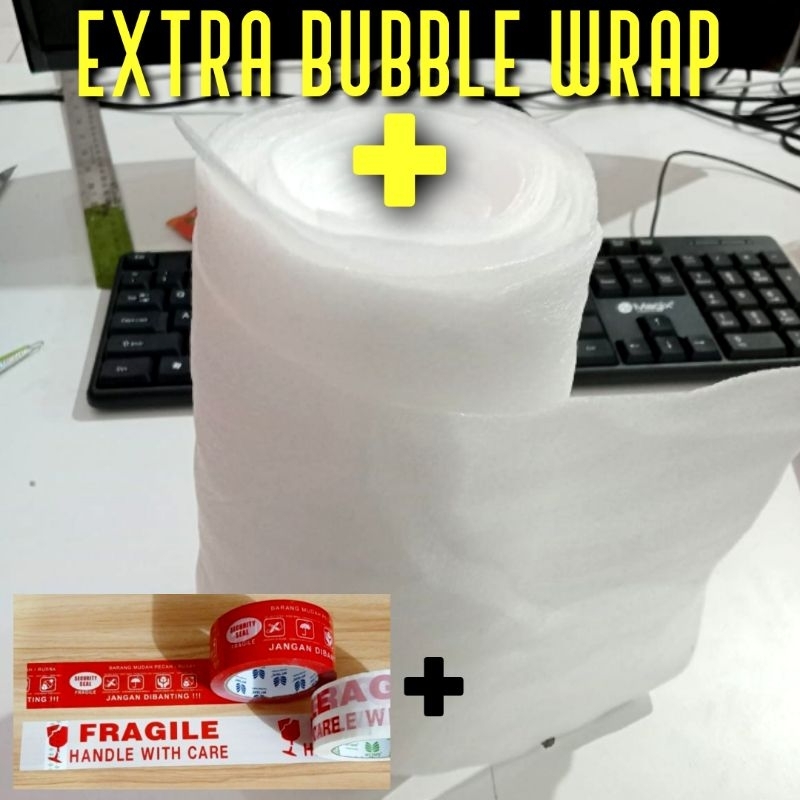 

EXTRA BUBBLE WRAP PACKING, LEBIH AMAN DAN TIDAK PECAH