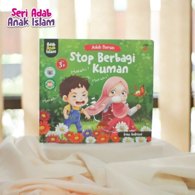 Seri Adab Anak Islam - Adab Bersin (3+)