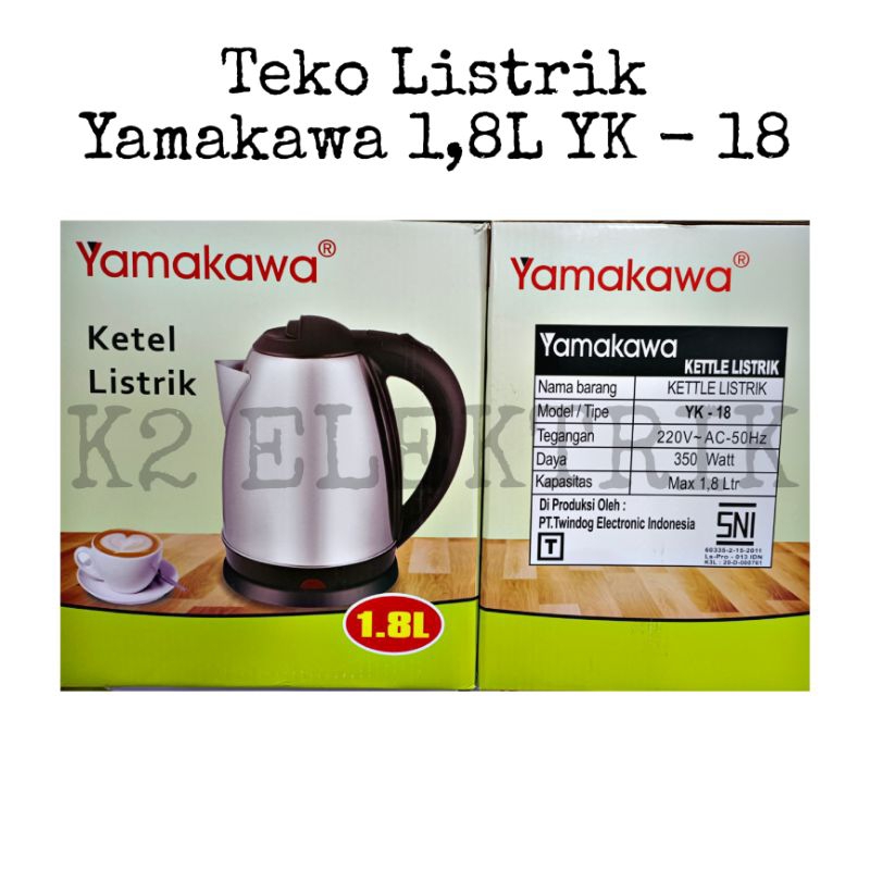 Teko Listrik Yamakawa YK - 18 | Teko Hotel Otomatis | Mug Listrik | Poci Listrik | Teko Otomatis Mat