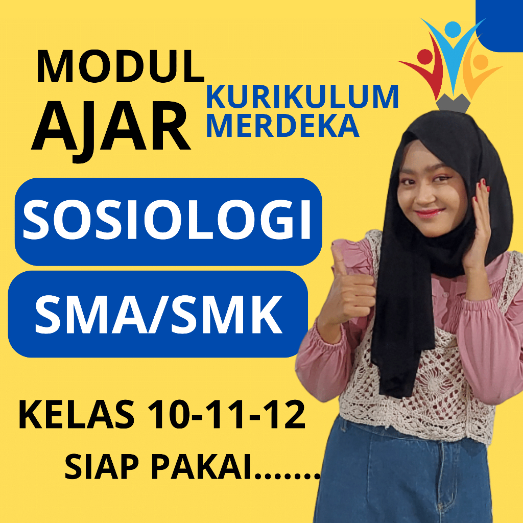 

PERANGKAT AJAR SOSIOLOGI KELAS 10 11 12 KURIKULUM MERDEKA SMA SMK