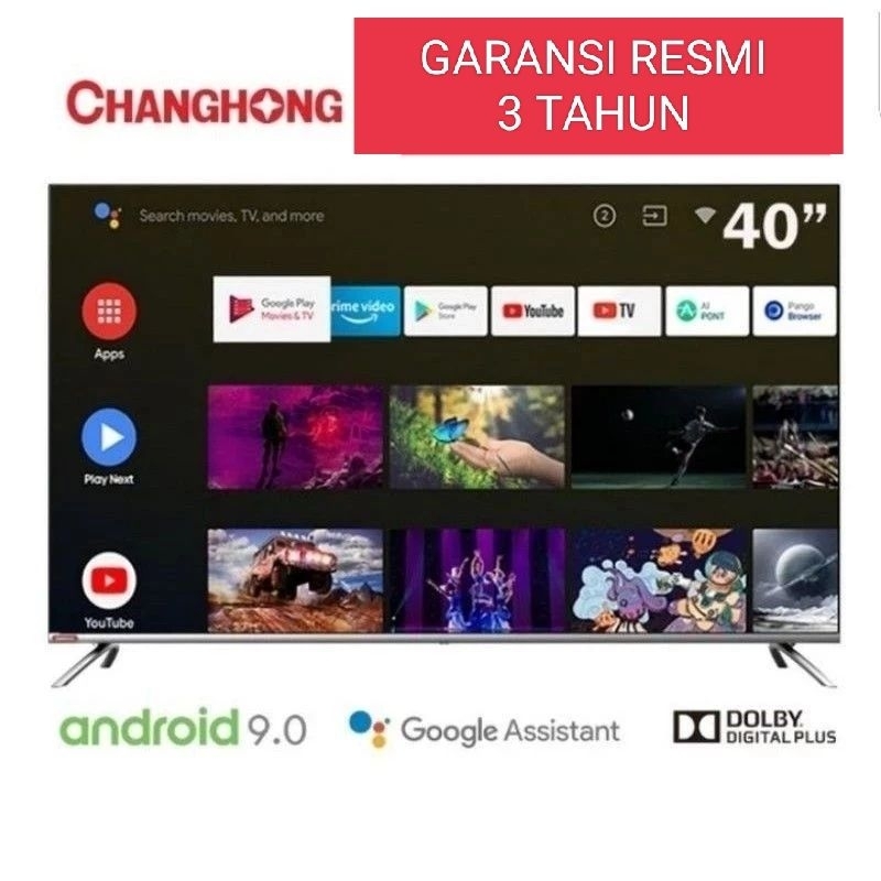 TV CHANGHONG 40 INCH ANDROID DIGITAL TV