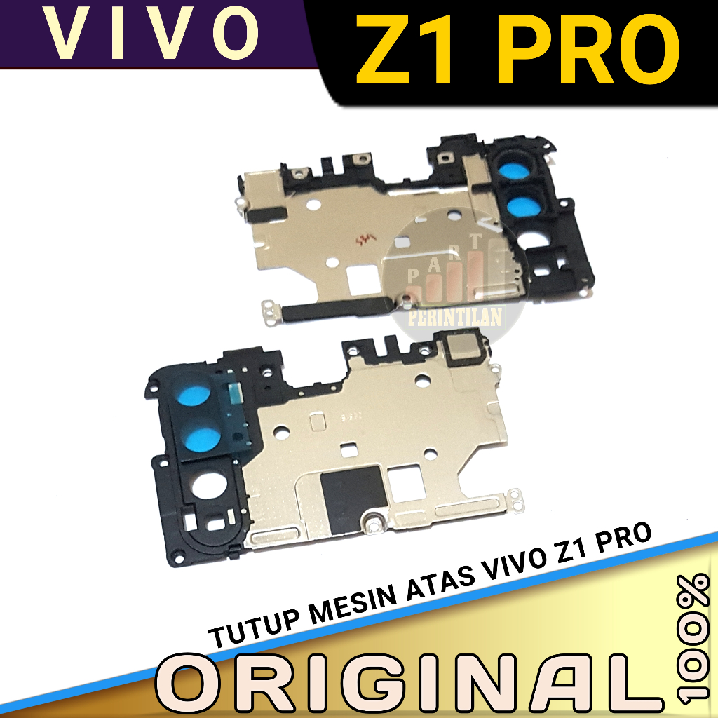 TUTUP MESIN ATAS VIVO Z1 PRO ORIGINAL