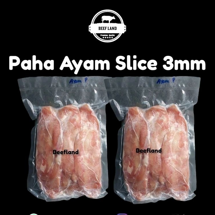 

paha ayam slice 3mm 500g vacum